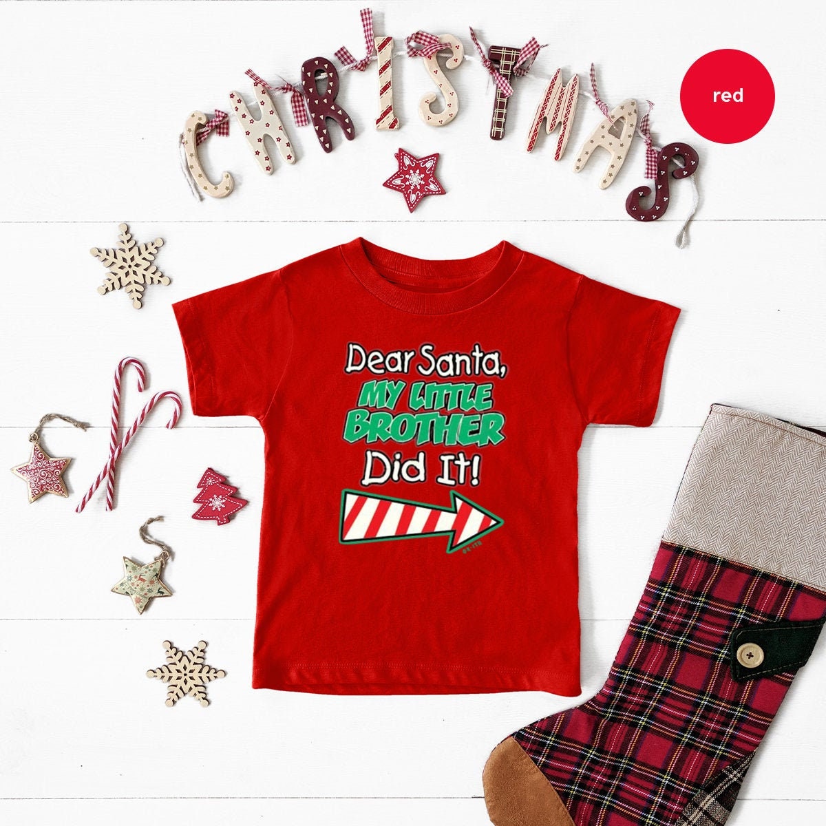 Dear Santa My Brother Did It Shirt - Christmas Family Tees Dear Santa My Brother Did It Shirt - Christmas Family Tees