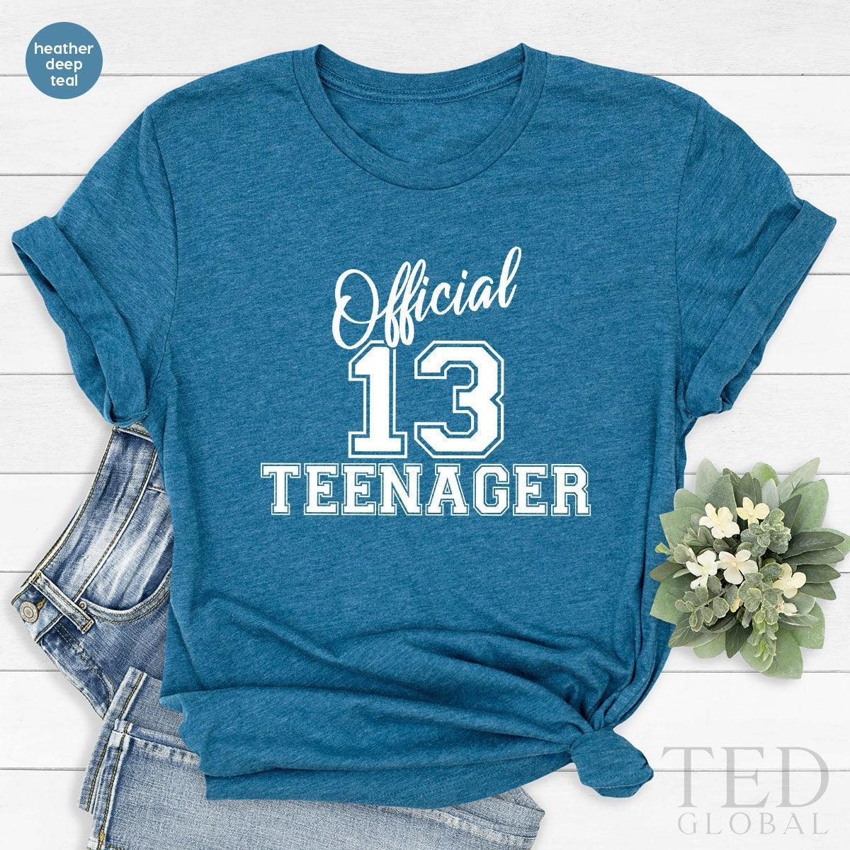Birthday shirts for 13 year best sale olds girl