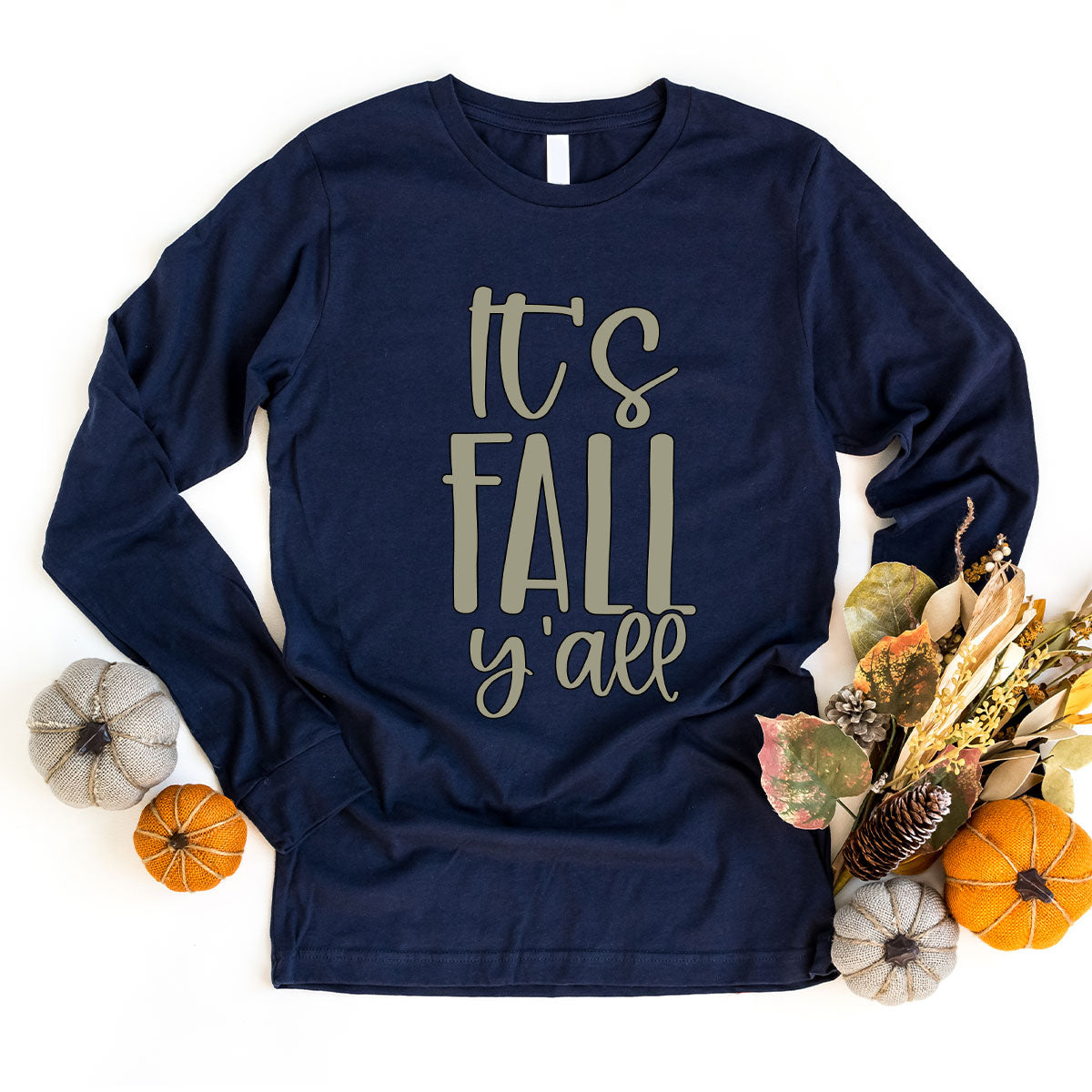 Fall Crewneck Sweatshirt, Its Fall Yall T-Shirt, Fall Gifts, Gifts for Her, Autumn Clothing, Thanksgiving Graphic Tees, Toddler T Shirt