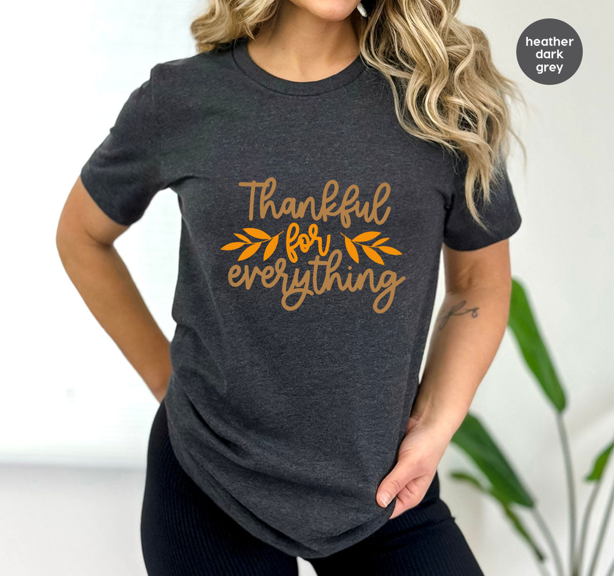 Thanksgiving T Shirts, Gifts for Her, Fall Leaves Graphic Tees, Autumn Clothing, Thankful for Everything T-Shirt, Womens Vneck TShirt