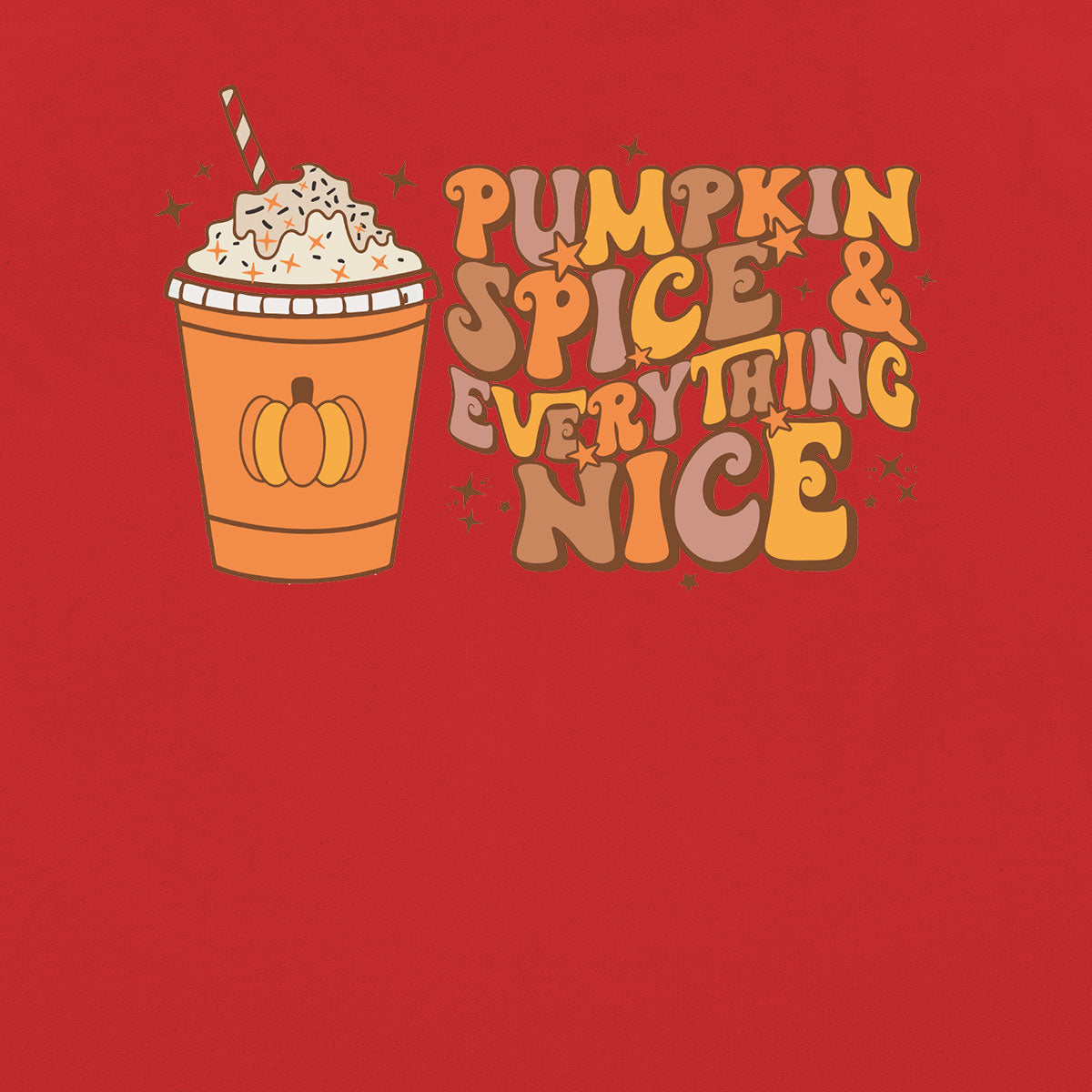 Thanksgiving Pumpkin Juice Shirt, Tasty Thanksgiving T-Shirt, Everything Nice Thanksgiving 2022 Tee