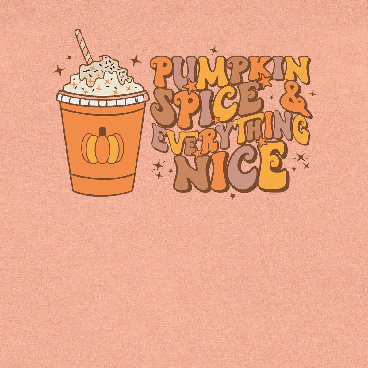 Thanksgiving Pumpkin Juice Shirt, Tasty Thanksgiving T-Shirt, Everything Nice Thanksgiving 2022 Tee