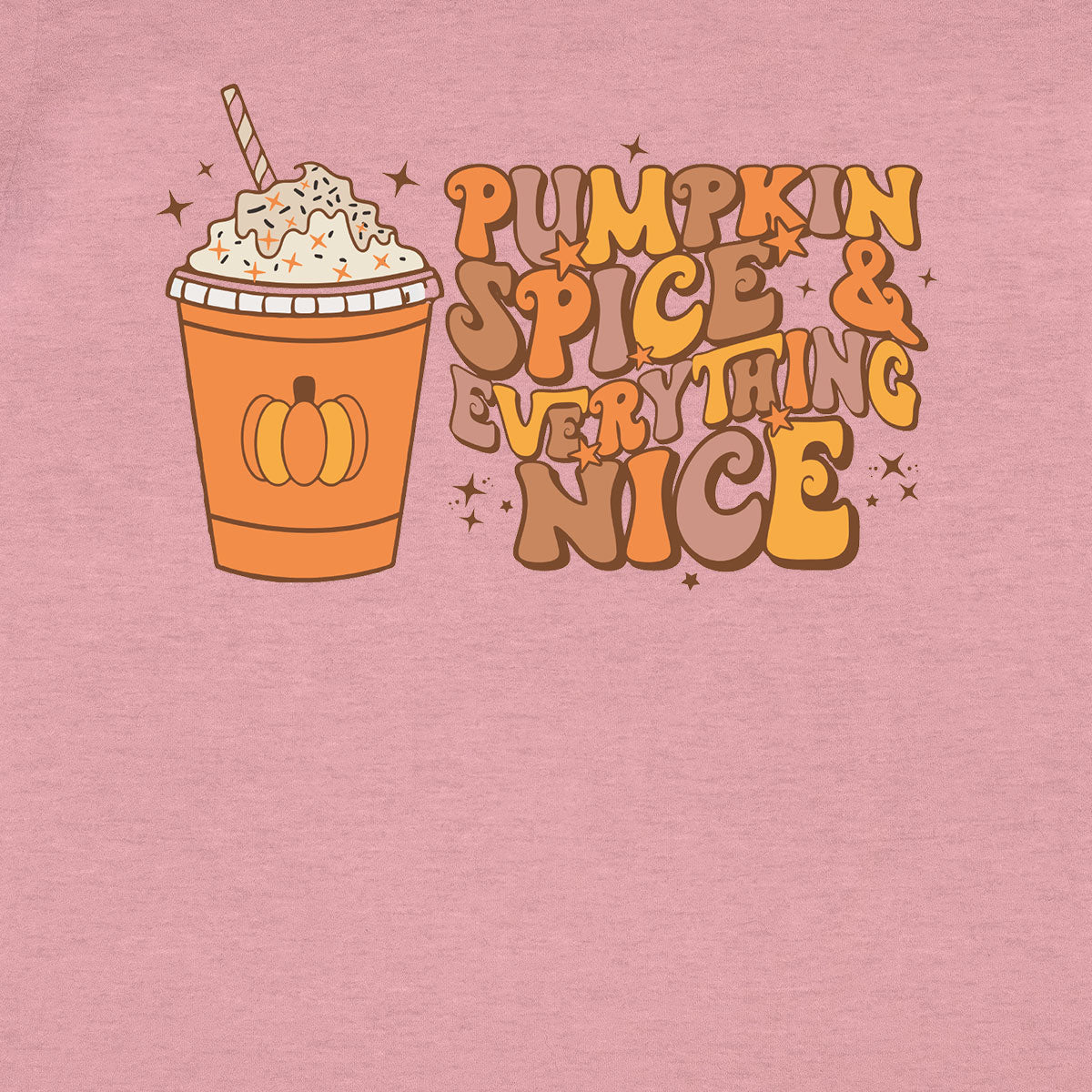 Thanksgiving Pumpkin Juice Shirt, Tasty Thanksgiving T-Shirt, Everything Nice Thanksgiving 2022 Tee