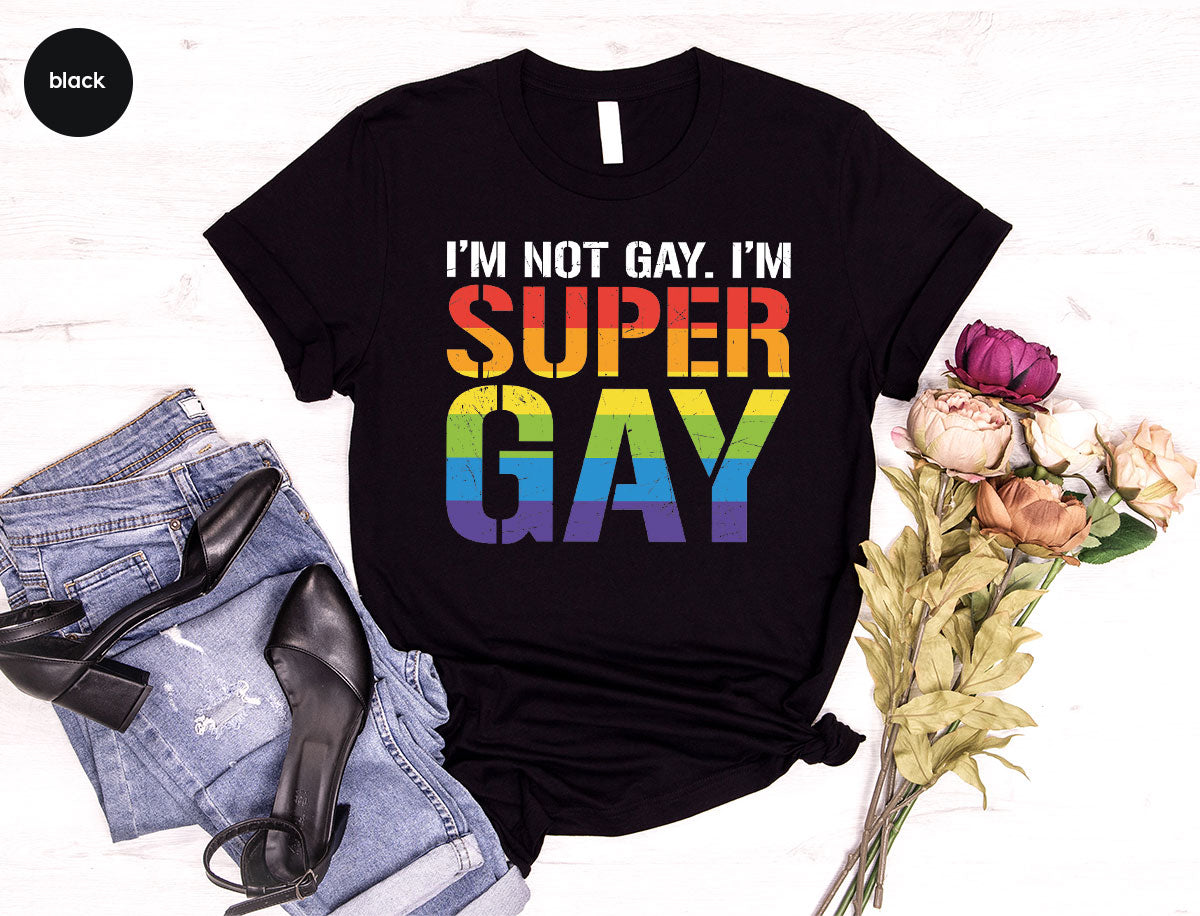 Super Gay Shirt, LGBT Power T-Shirt, Super Gay LGBT Tee