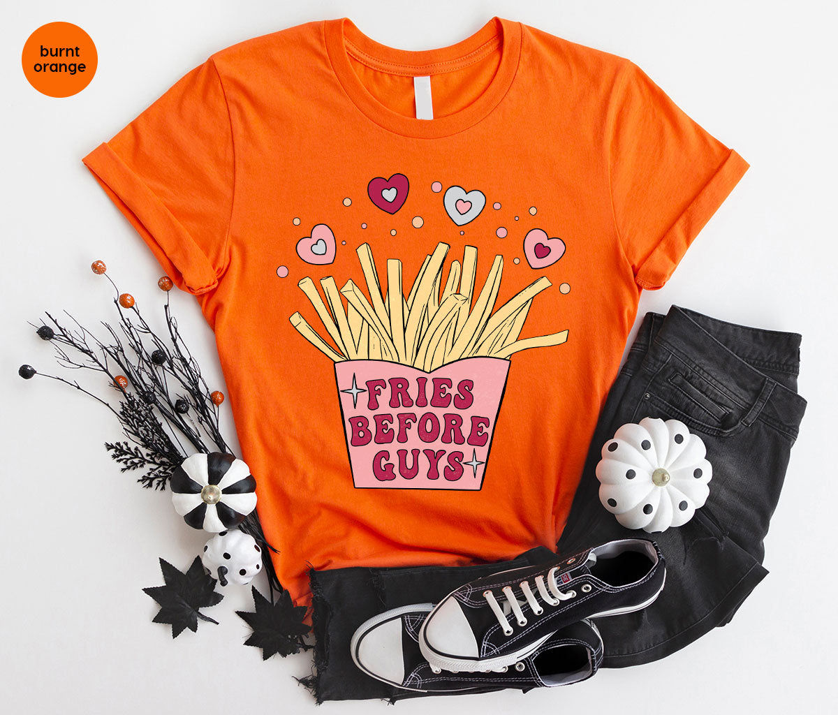 Fries Before Guys Shirt, Valentine's Day 2023 T-Shirt, Lover Shirt