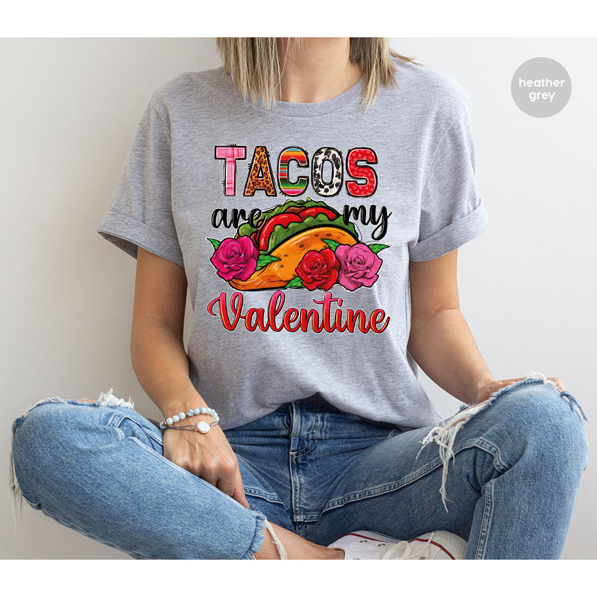 Tacos Are My Valentine Shirt, Gift To My Taco Lover, Taco Shirt