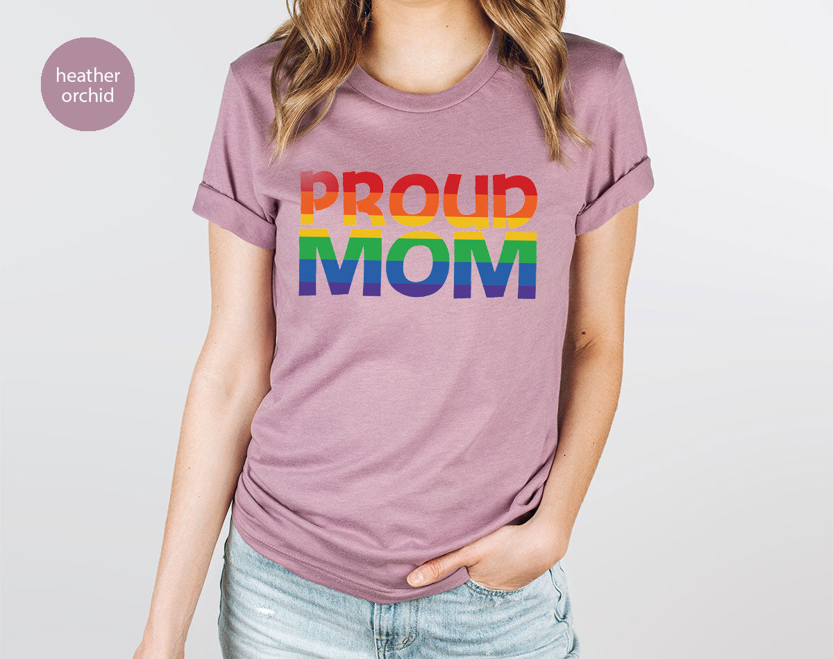 Proud Mom Shirt, LGBT Mom T-Shirt, LGBT Proud Tee