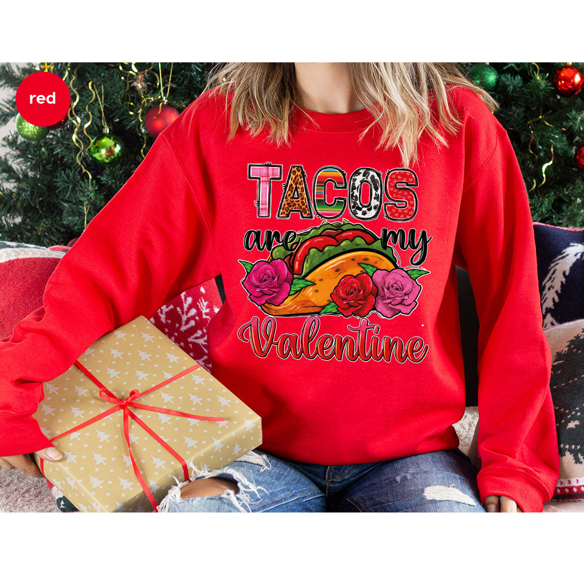 Tacos Are My Valentine Shirt, Gift To My Taco Lover, Taco Shirt