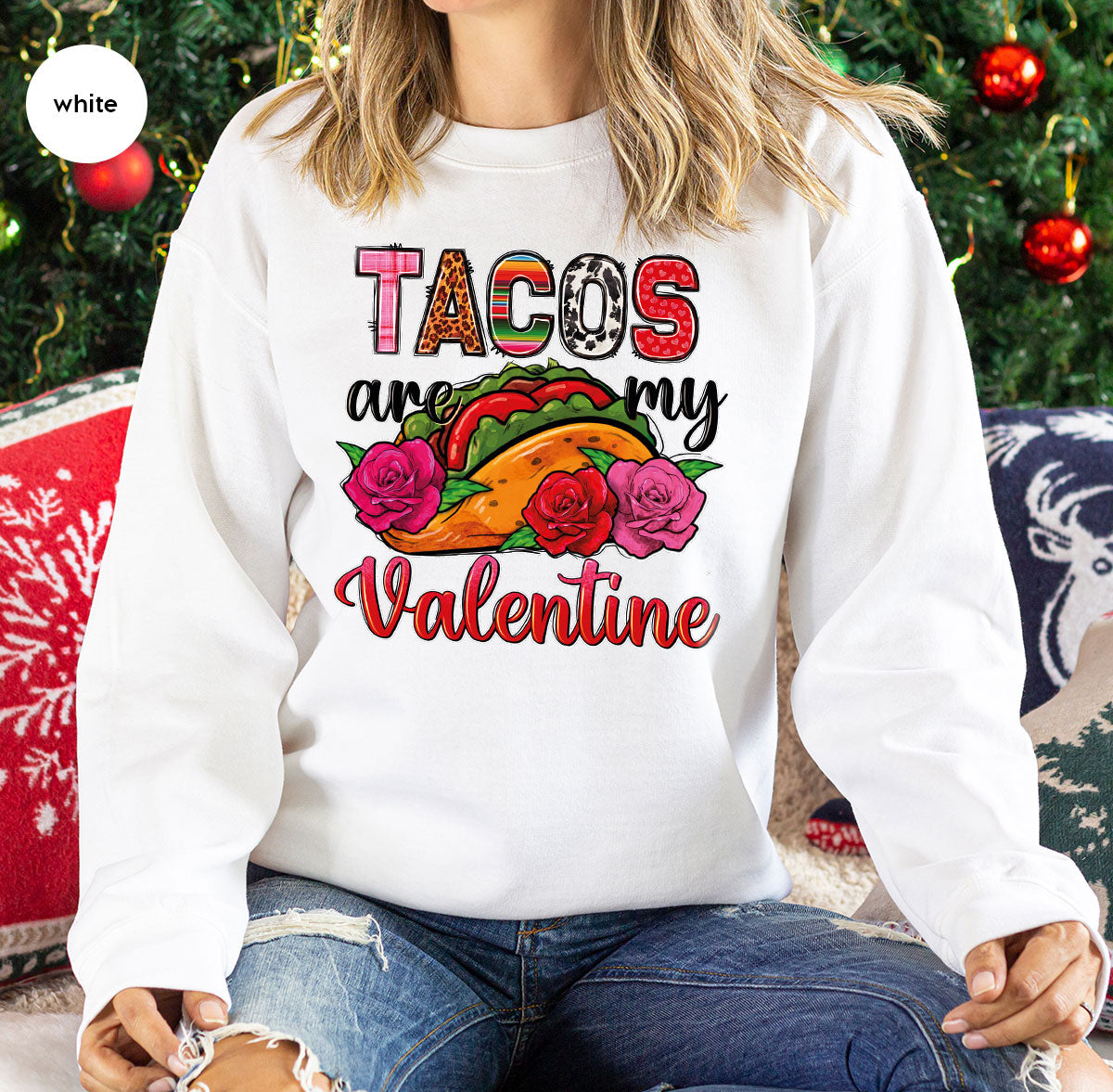 Tacos Are My Valentine Shirt, Gift To My Taco Lover, Taco Shirt
