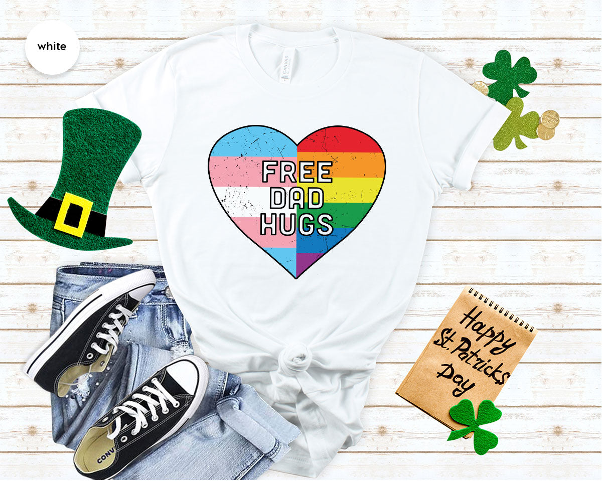 Free Dad Hugs Shirt, LGBT Shirt, LGBT Pride T-Shirt