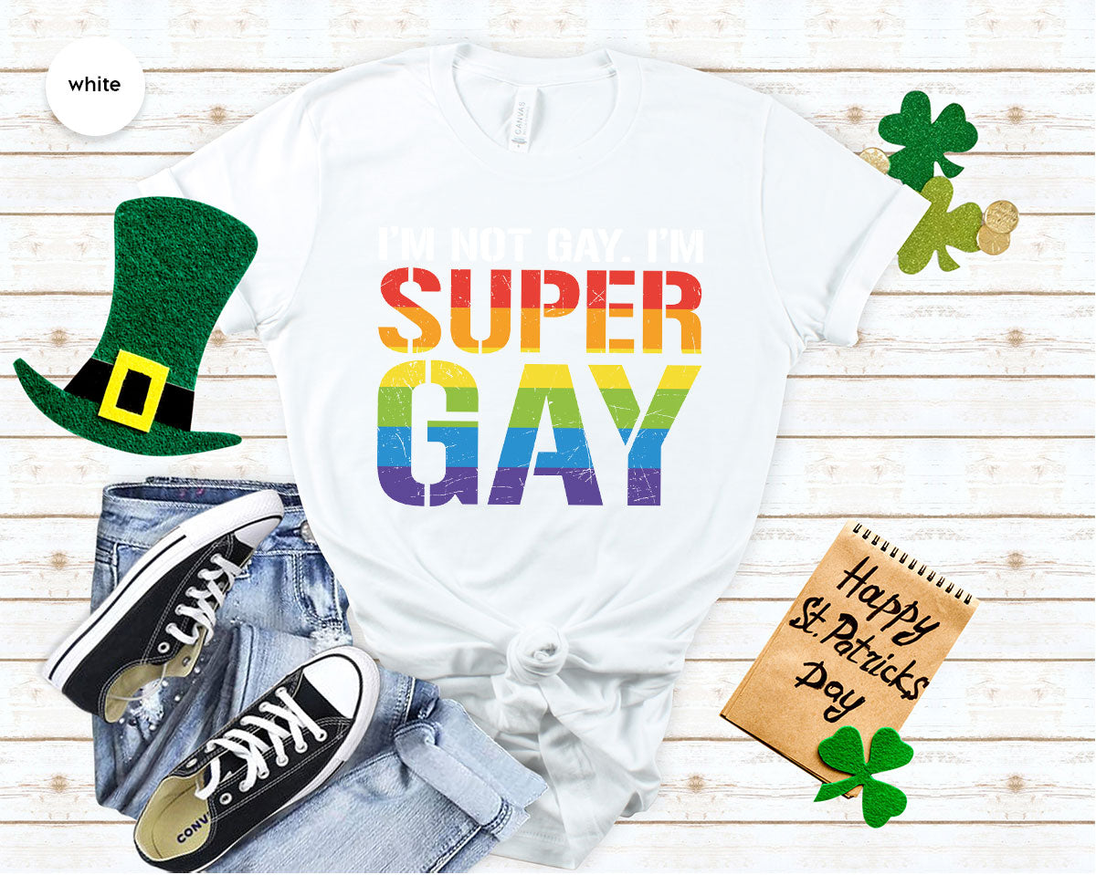 Super Gay Shirt, LGBT Power T-Shirt, Super Gay LGBT Tee