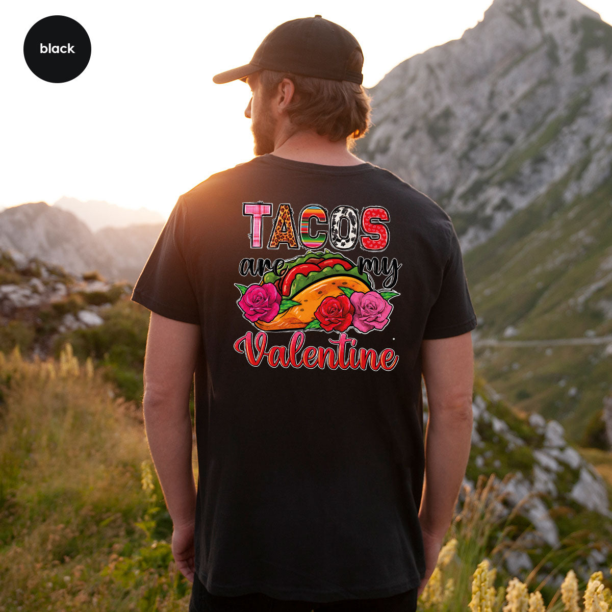 Tacos Are My Valentine Shirt, Gift To My Taco Lover, Taco Shirt