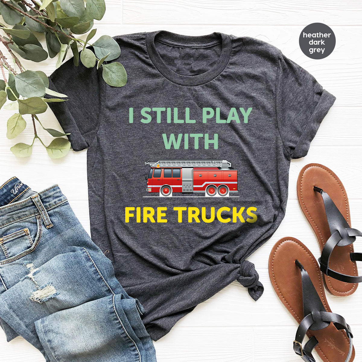 Fire Truck Shirt, Funny Fire Fighter T-Shirt, Fireman Tee