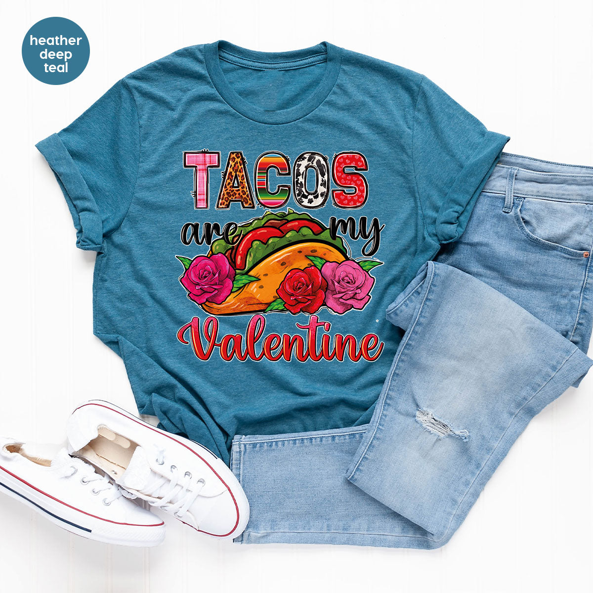 Tacos Are My Valentine Shirt, Gift To My Taco Lover, Taco Shirt