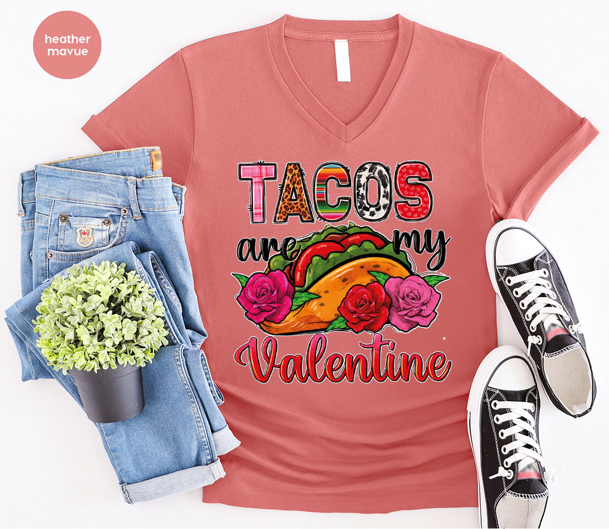 Tacos Are My Valentine Shirt, Gift To My Taco Lover, Taco Shirt