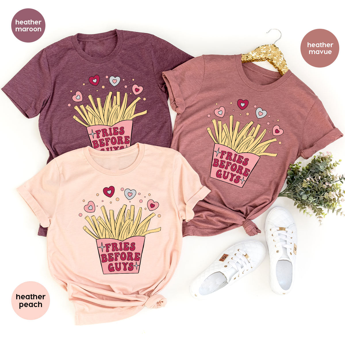 Fries Before Guys Shirt, Valentine's Day 2023 T-Shirt, Lover Shirt