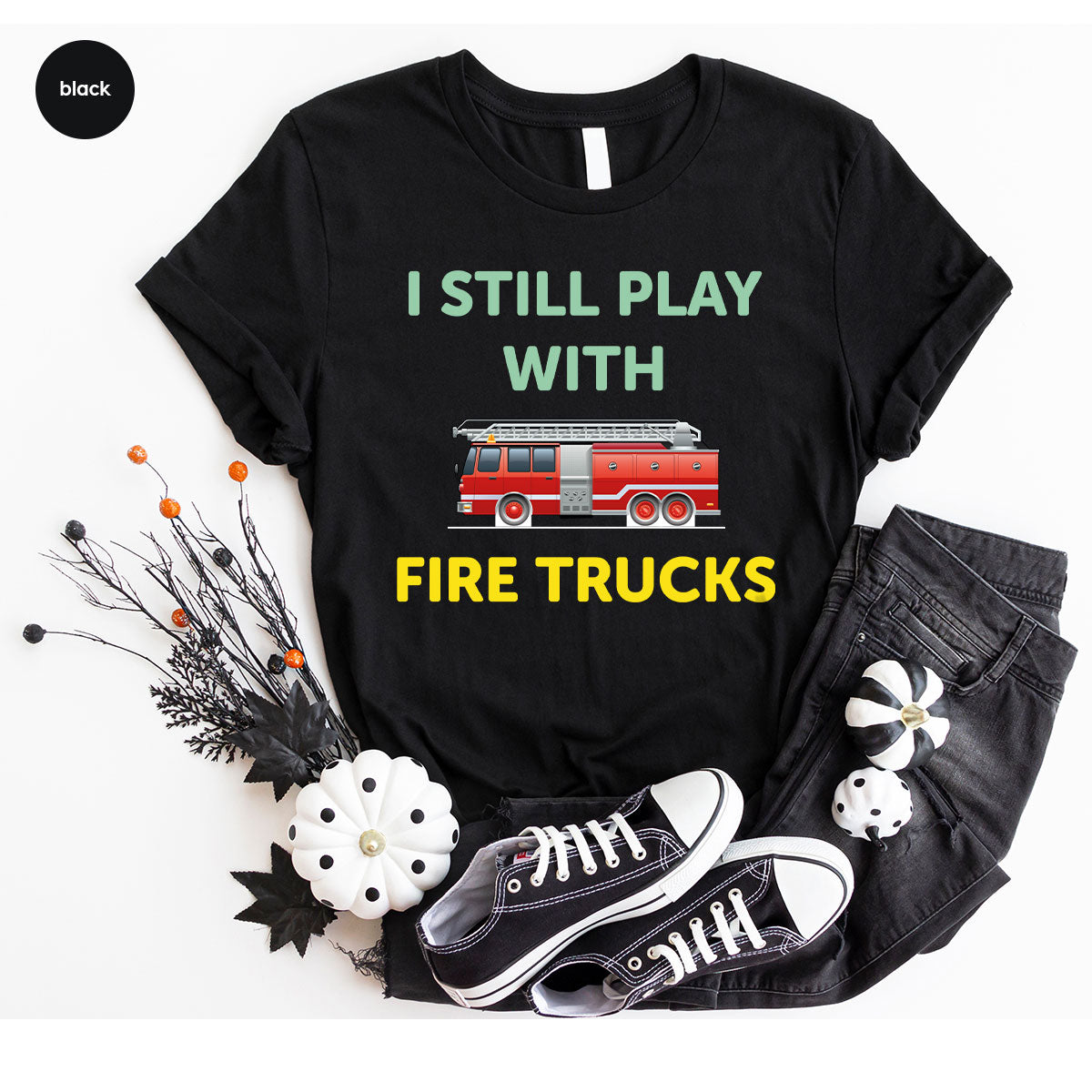 Fire Truck Shirt, Funny Fire Fighter T-Shirt, Fireman Tee