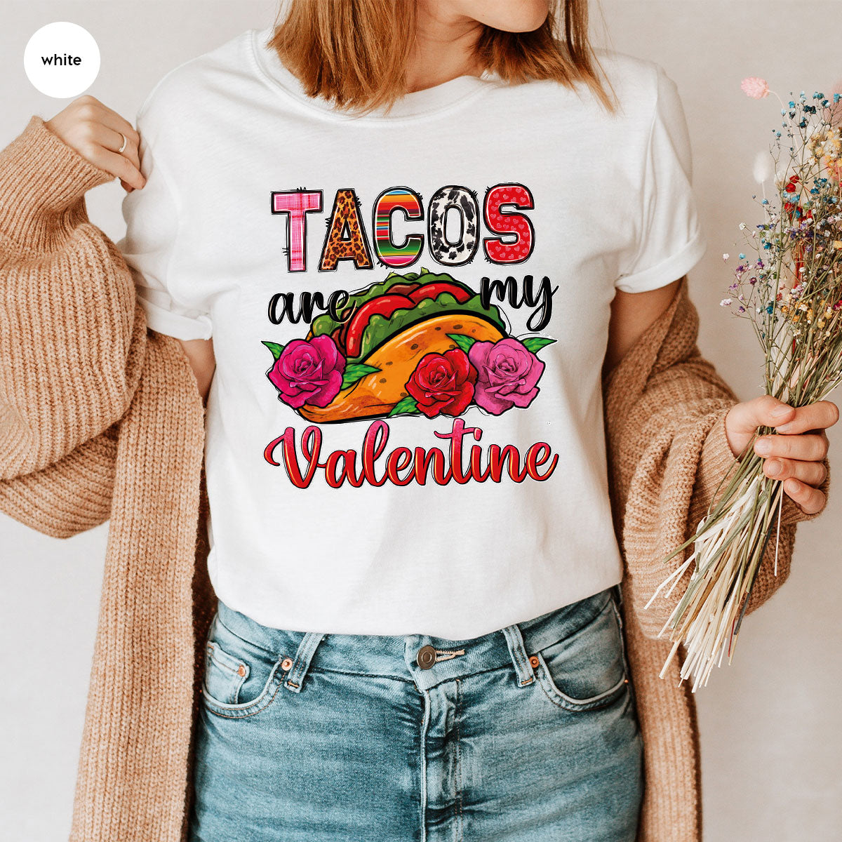 Tacos Are My Valentine Shirt, Gift To My Taco Lover, Taco Shirt