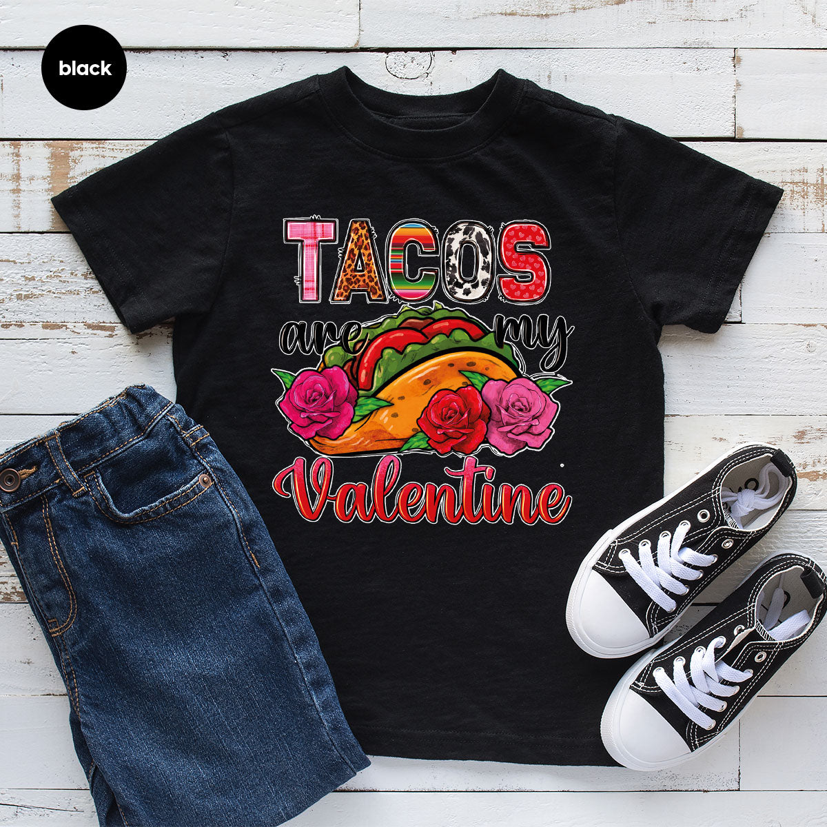 Tacos Are My Valentine Shirt, Gift To My Taco Lover, Taco Shirt