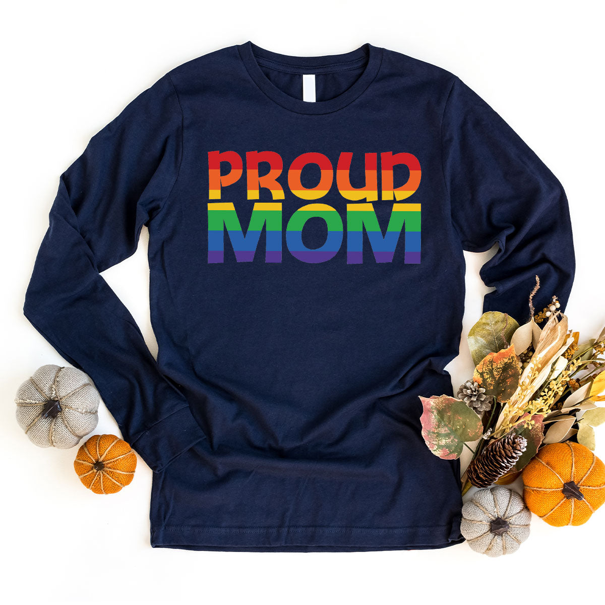 Proud Mom Shirt, LGBT Mom T-Shirt, LGBT Proud Tee