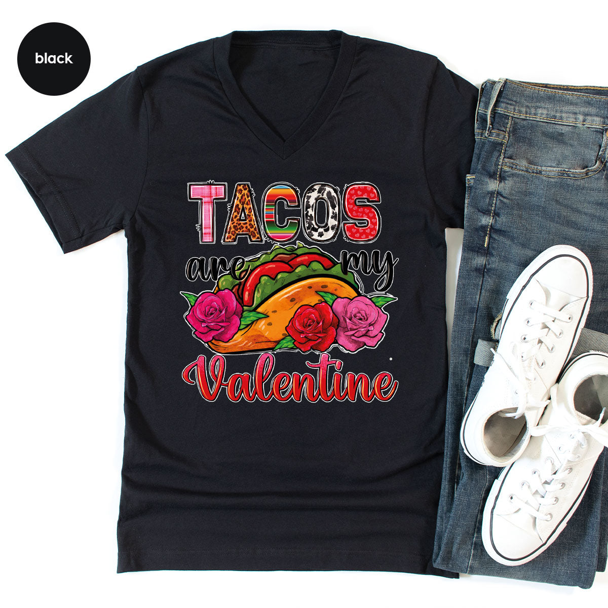 Tacos Are My Valentine Shirt, Gift To My Taco Lover, Taco Shirt
