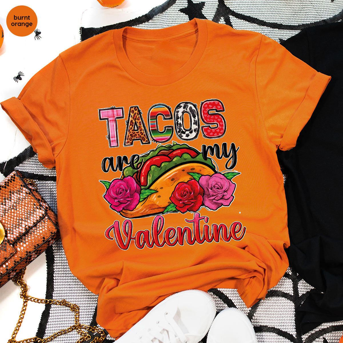 Tacos Are My Valentine Shirt, Gift To My Taco Lover, Taco Shirt
