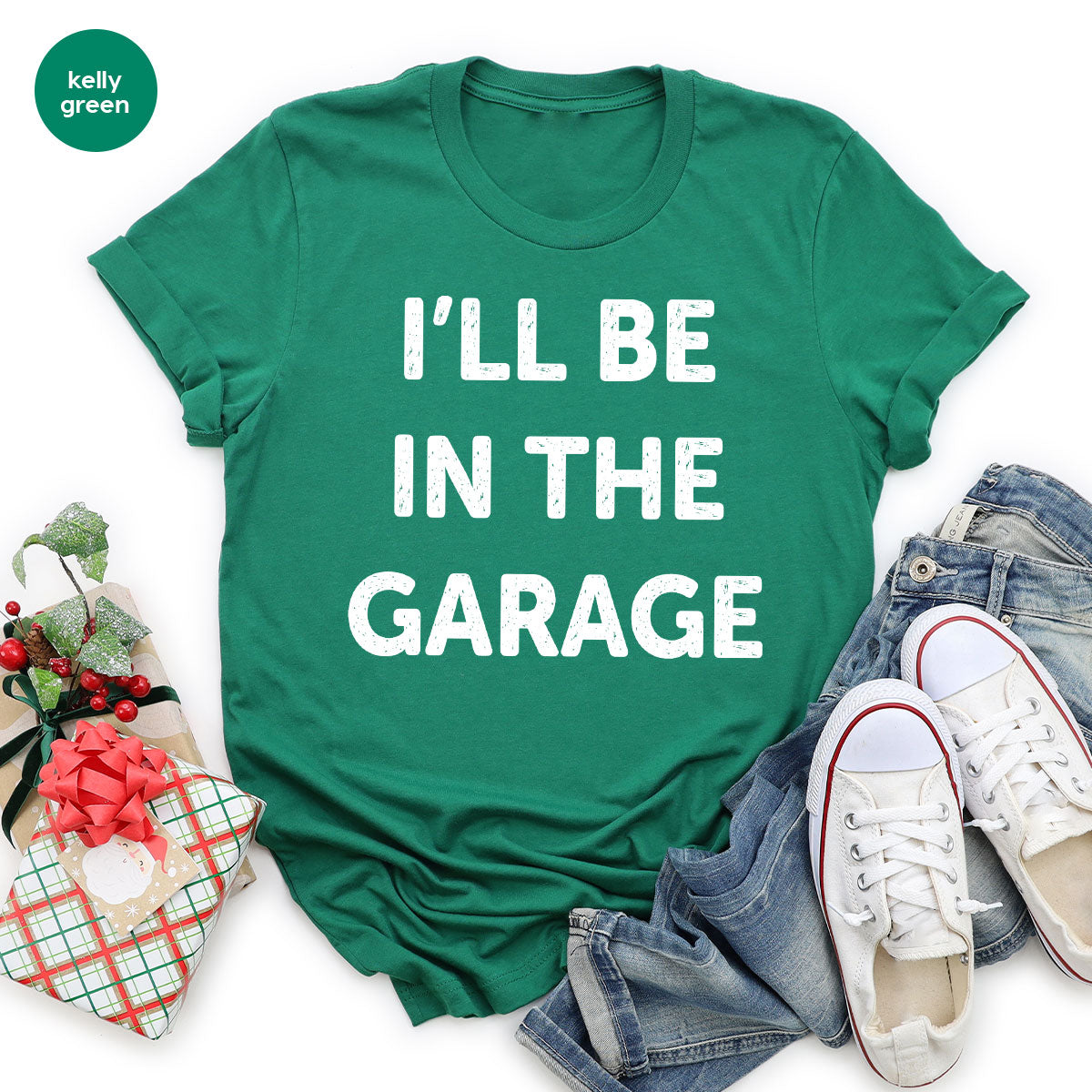 I'll Be In The Garage Shirt, Funny Garage T-Shirt, Funny Shirt For Men, Mechanic Tee