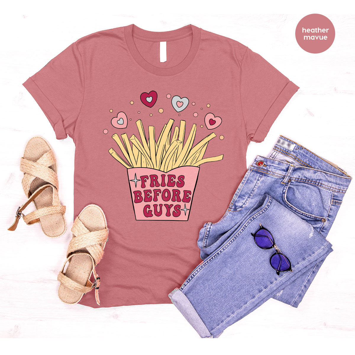 Fries Before Guys Shirt, Valentine's Day 2023 T-Shirt, Lover Shirt