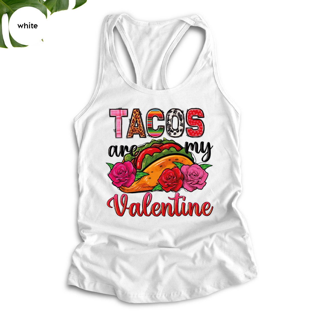 Tacos Are My Valentine Shirt, Gift To My Taco Lover, Taco Shirt