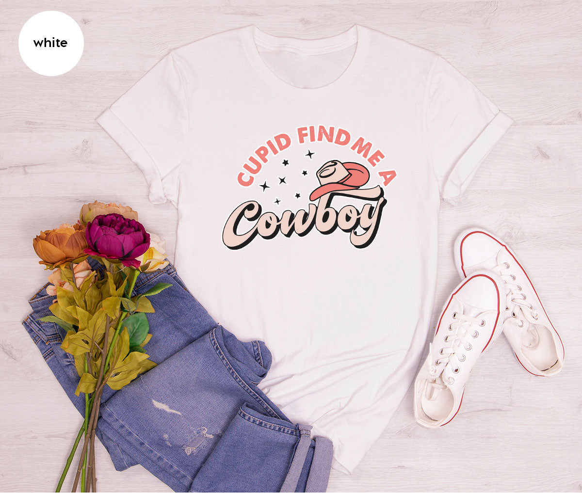 Cupid Find Me A Cowboy Shirt, Valentine Day Shirt, Cowboy Love T-Shirt