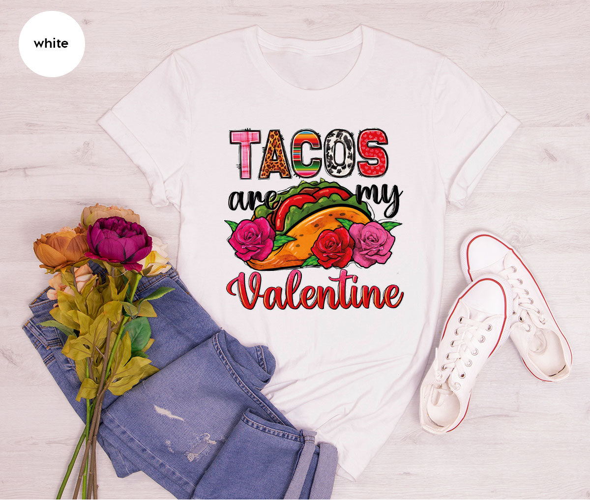 Tacos Are My Valentine Shirt, Gift To My Taco Lover, Taco Shirt