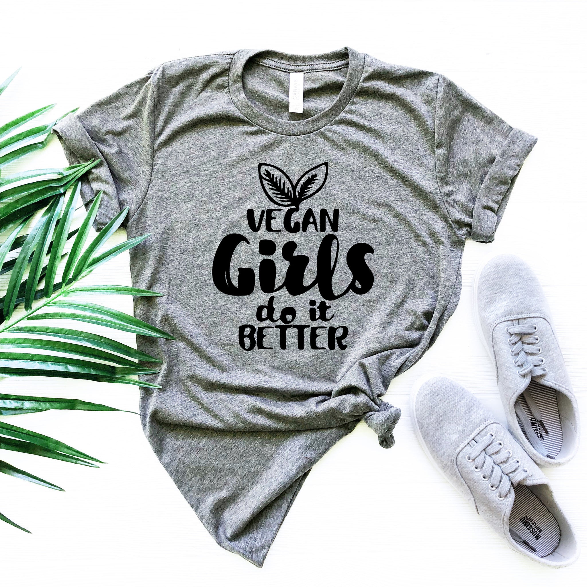 Vegan Girls do It Better, Vegan Gift,Vegan Shirt,Vegan T Shirt,Vegan T-Shirts,Veganism,Vegetarian Gift,Funny Vegan Shirt - Fastdeliverytees.com