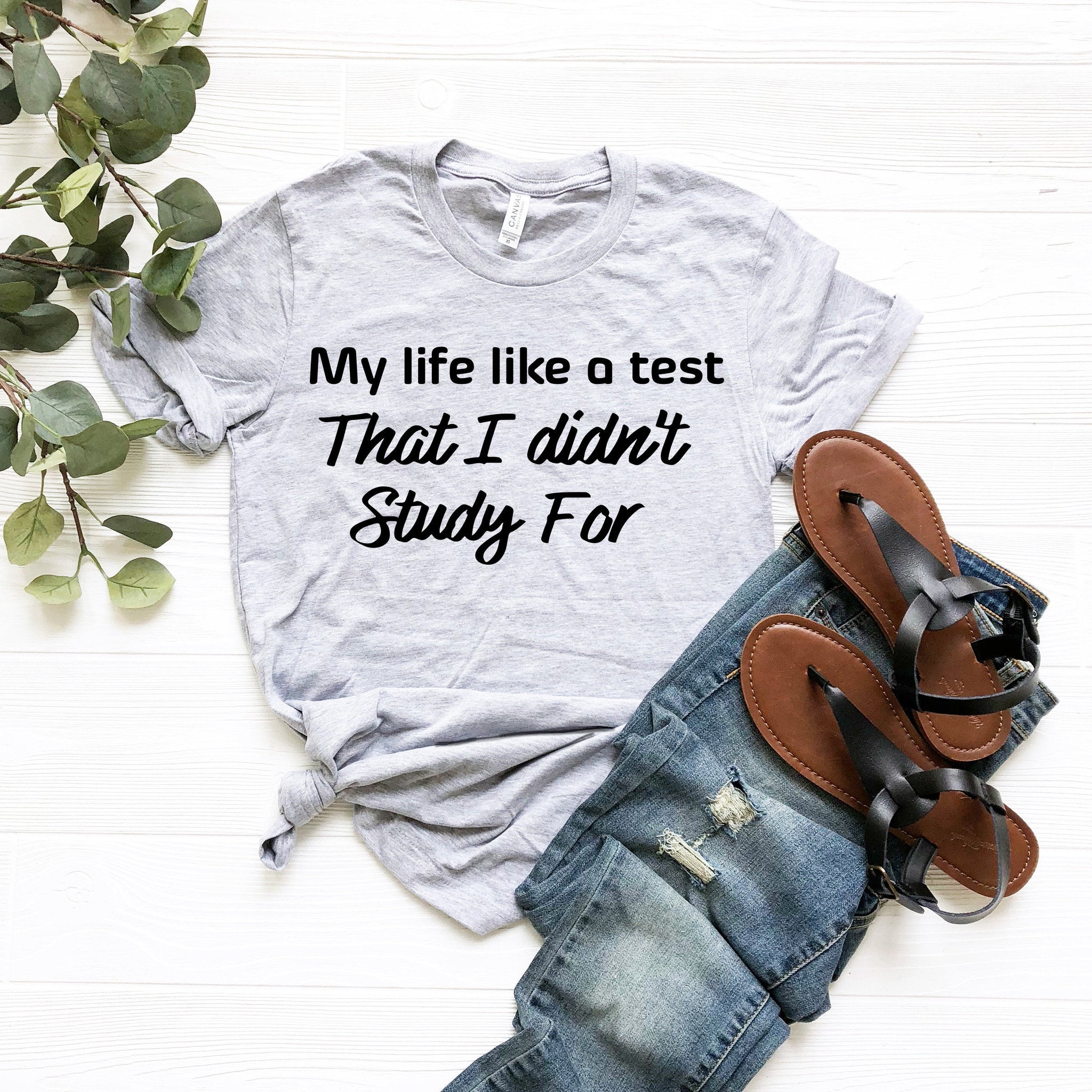 Funny Shirt | Sarcastic Shirt | Funny Slogan Shirts | My Life Like A Test | Sassy | Funny Tshirt Sayings | Funny Tshirts For Women - Fastdeliverytees.com