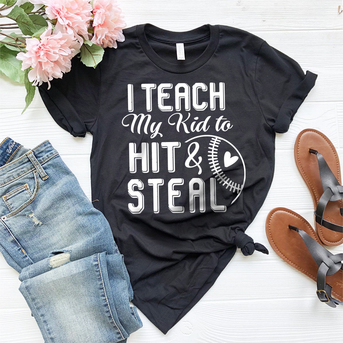 I Teach My Kid To Hıt And Steal Shirt, Baseball T-Shirt, Softball Shirt, Baseball Player Gift, Baseball Mom Shirt, Custom Baseball Shirt - Fastdeliverytees.com