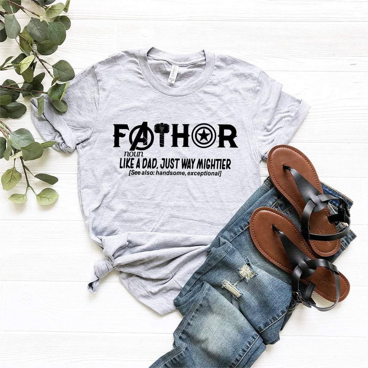 Fathor T-Shirt, Father Shirt, Dad Shirt, Best Dad Gift, Daddy Tshirt, My Dad Is Super Hero Shirt, Funny Dad Shirt, Father's Day Shirt - Fastdeliverytees.com