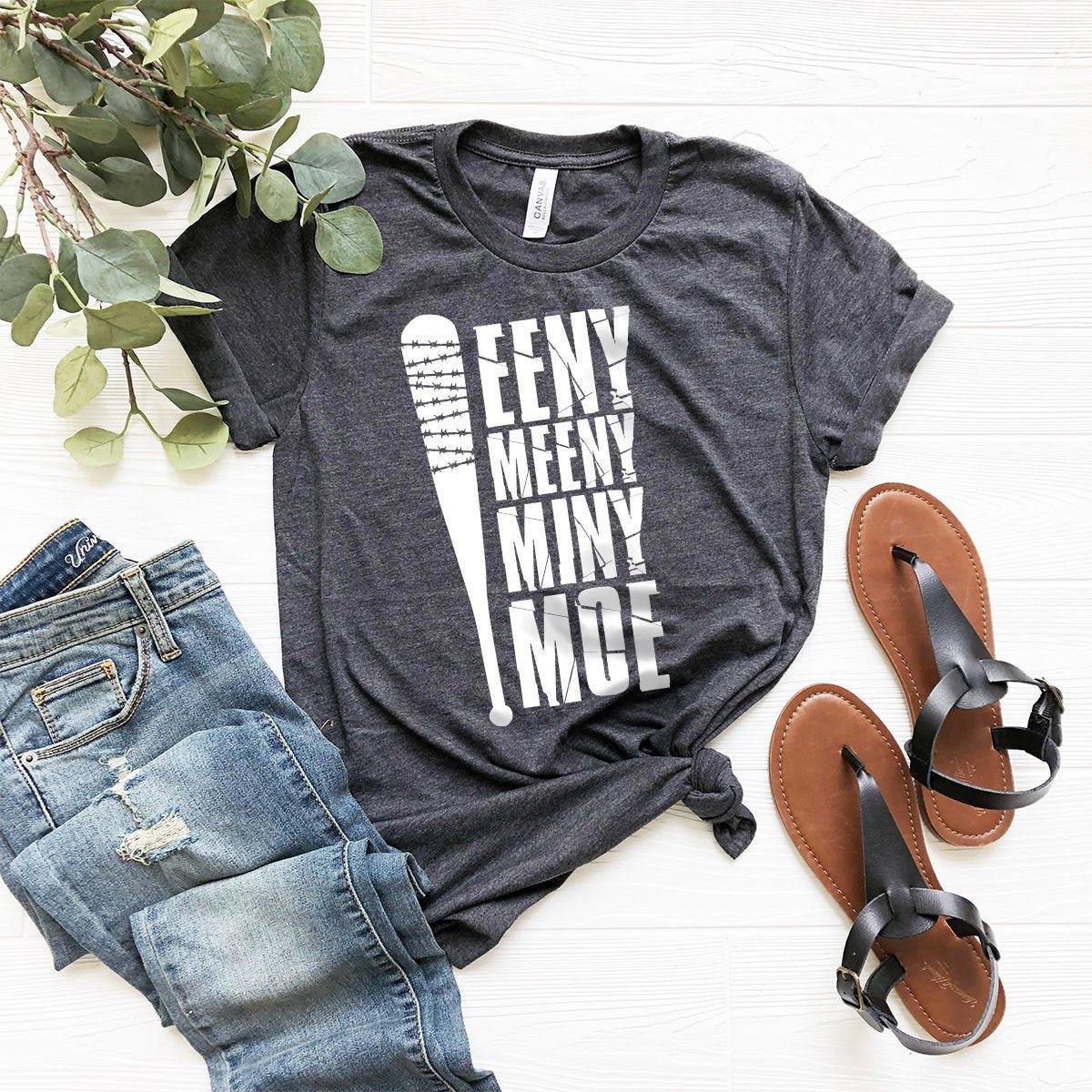 Eeny Meeny Miny Moe Shirt, The Walking Dead Negan's Bat Shirt, Baseball Bat Shirt, The Walking Dead Lover Shirt, Negan's Bat Lucille Tshirt - Fastdeliverytees.com