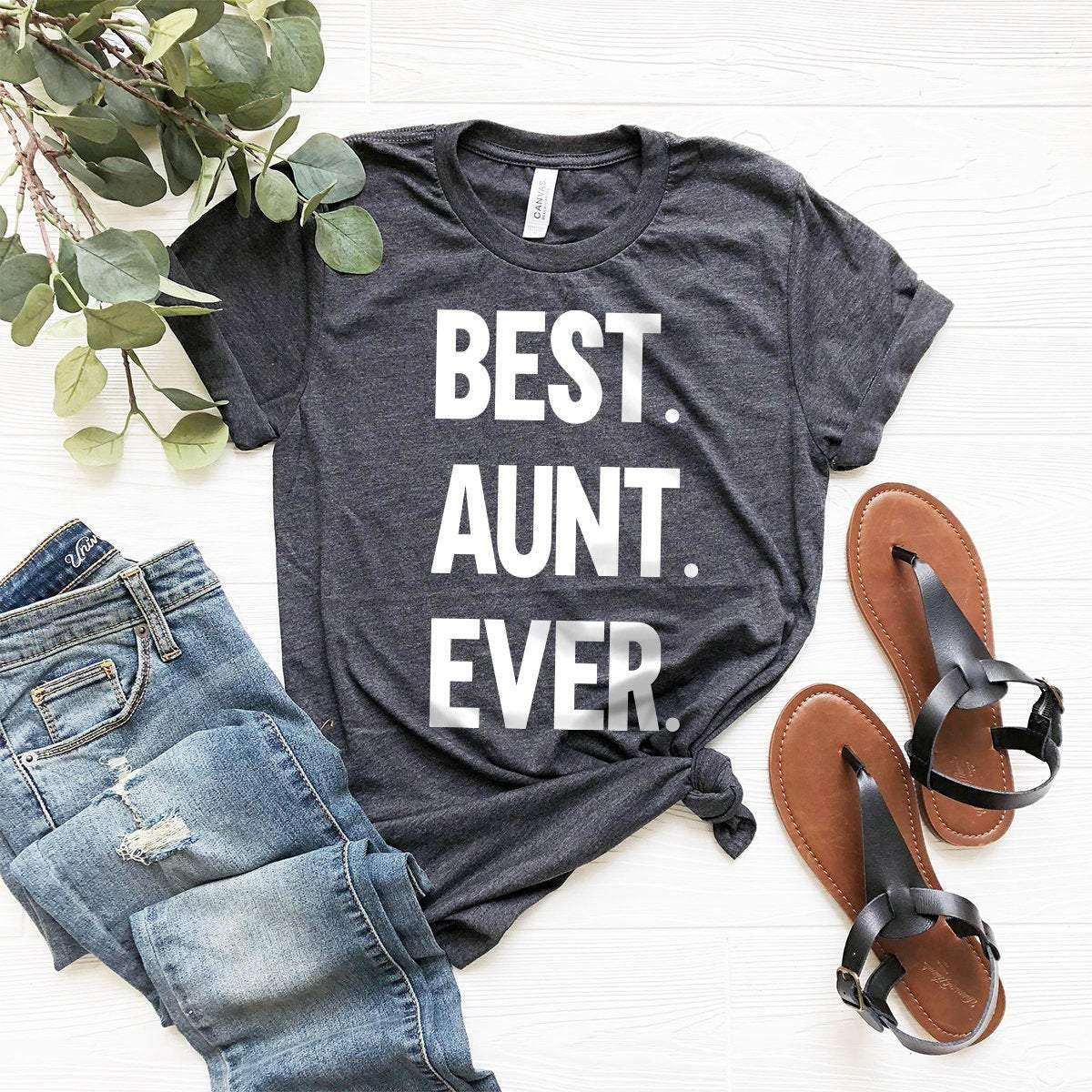 Best Aunt Ever T Shirt, Best Aunt Gift, World's Best  Aunt, Cool Aunt Shirt, New Aunt Shirt, Auntie Shirt, Shirt For Aunts, Aunt Graphic Tee - Fastdeliverytees.com