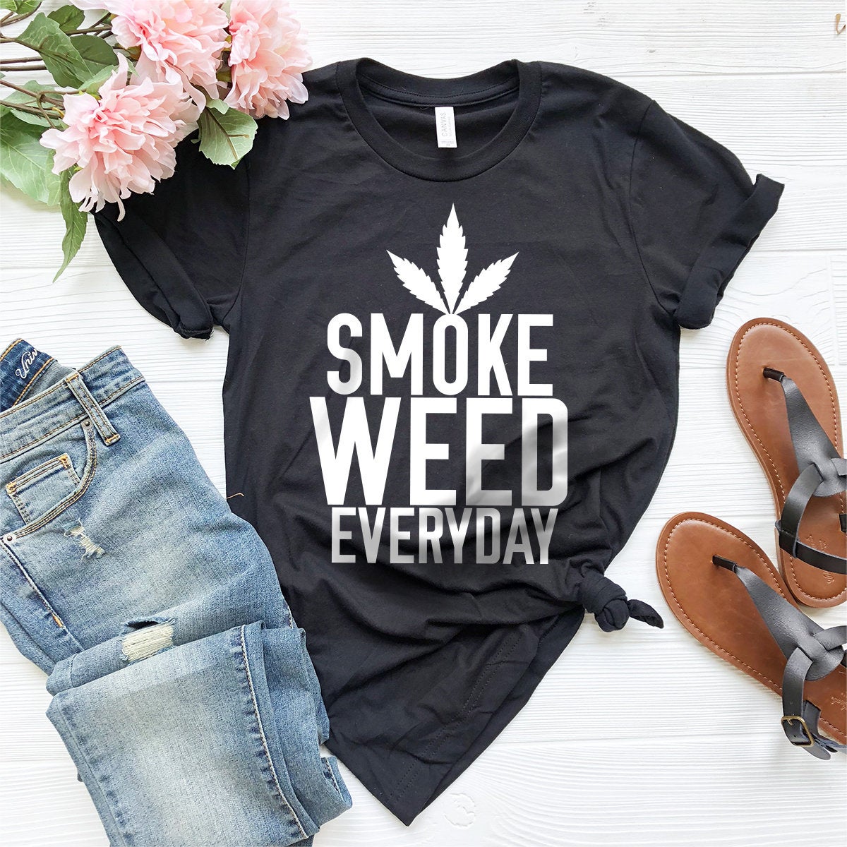 Smoke Weed Everyday Shirt, Weed Shirt, Weed T-shirt, Weed Tee, Funny Weed Shirt, Marijuana Shirt, Stoner Shirt,Cannabis Shirt, - Fastdeliverytees.com