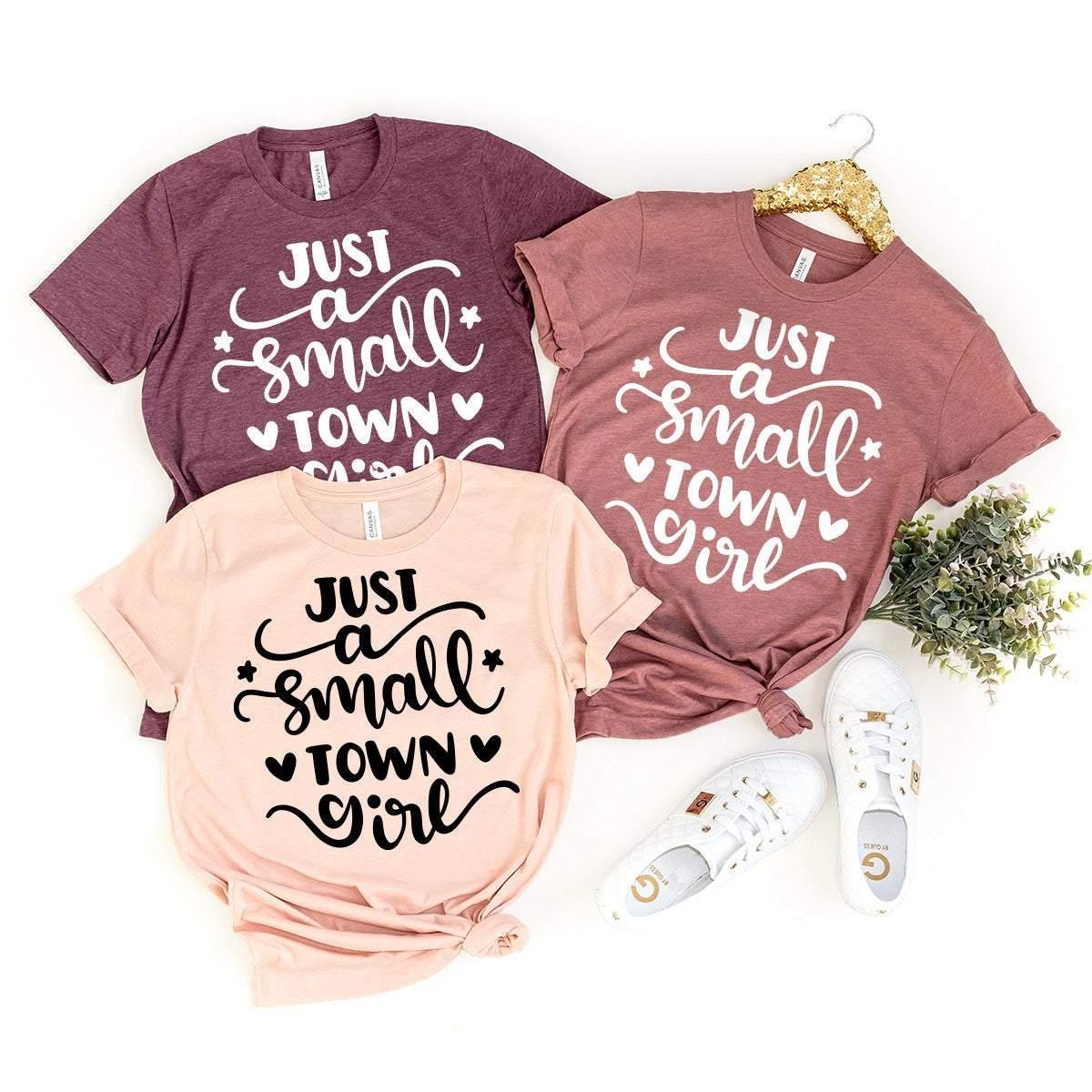 Country Girl Shirt, Southern Girl Shirt, Western Girl Shirt, Just A Small Town Girl Shirt, Cowgirl Shirt, Southern Shirt, Country Concert - Fastdeliverytees.com