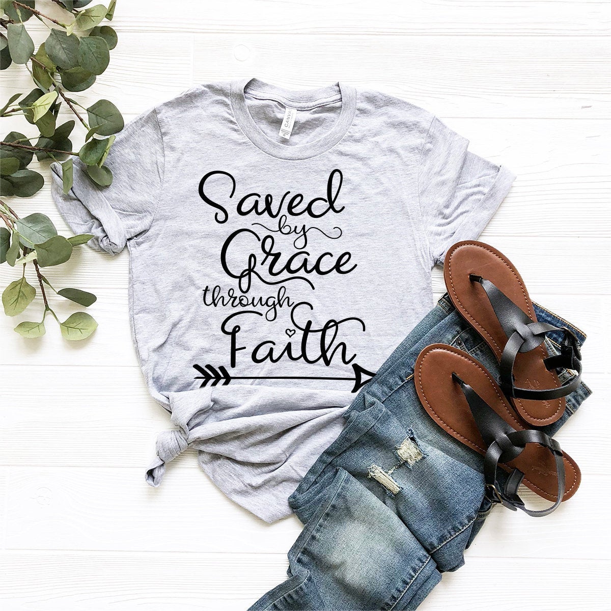 Saved By Grace Through Faith T-Shirt, Christian Tee, Religion Shirt, Religious T-Shirt, Religious Quote Shirt, Faith Shirt, Jesus Lover Tee - Fastdeliverytees.com