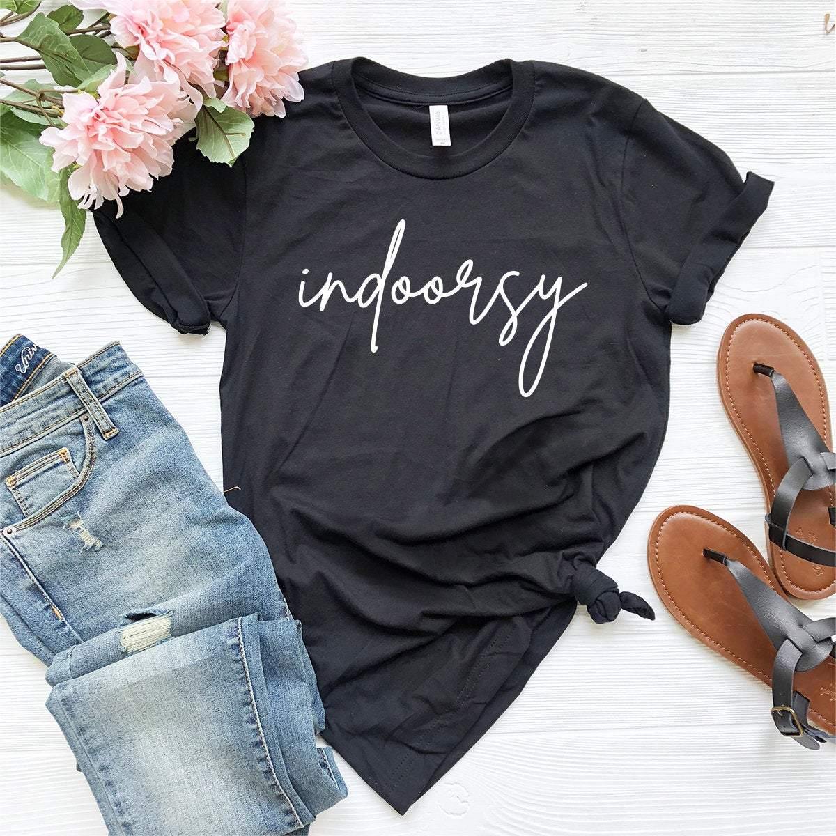 Indoorsy Shirt, Indoorsy T-Shirt, Funny Anti-Social Tee, Introvert Shirt, Anti-Social Shirt, Homebody Shirt, Staying In Tee, Introvert Tee - Fastdeliverytees.com