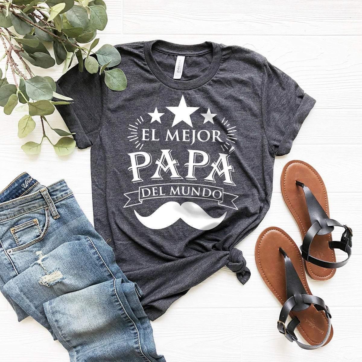 Grandpa Shirt, Spanish Grandpa Shirt, Papa T-Shirt, Best Papa Ever Tee, El Mejor Papa Del Mundo Shirt, Funny Papa Shirt, Mustache Papa Shirt - Fastdeliverytees.com