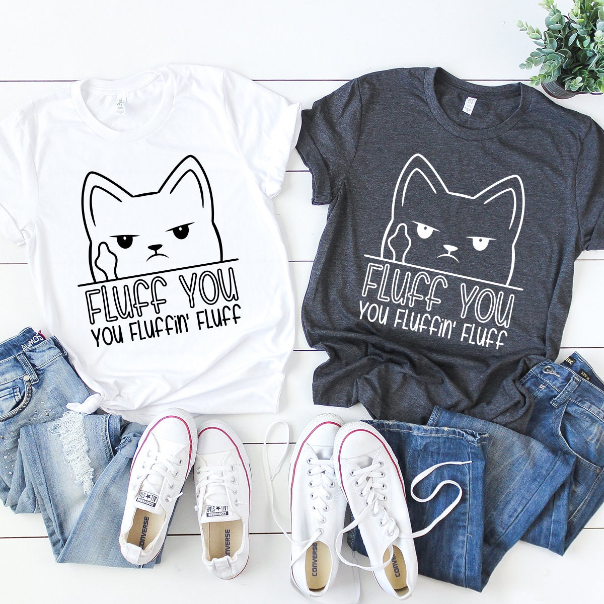 Funny Cat Shirt, Funny Saying TShirt, Funny Sarcastic T-Shirt, Fluff You Fluffin Fluff Shirt, Cool Women Gift, Humorous T Shirt, Kitty Tee - Fastdeliverytees.com
