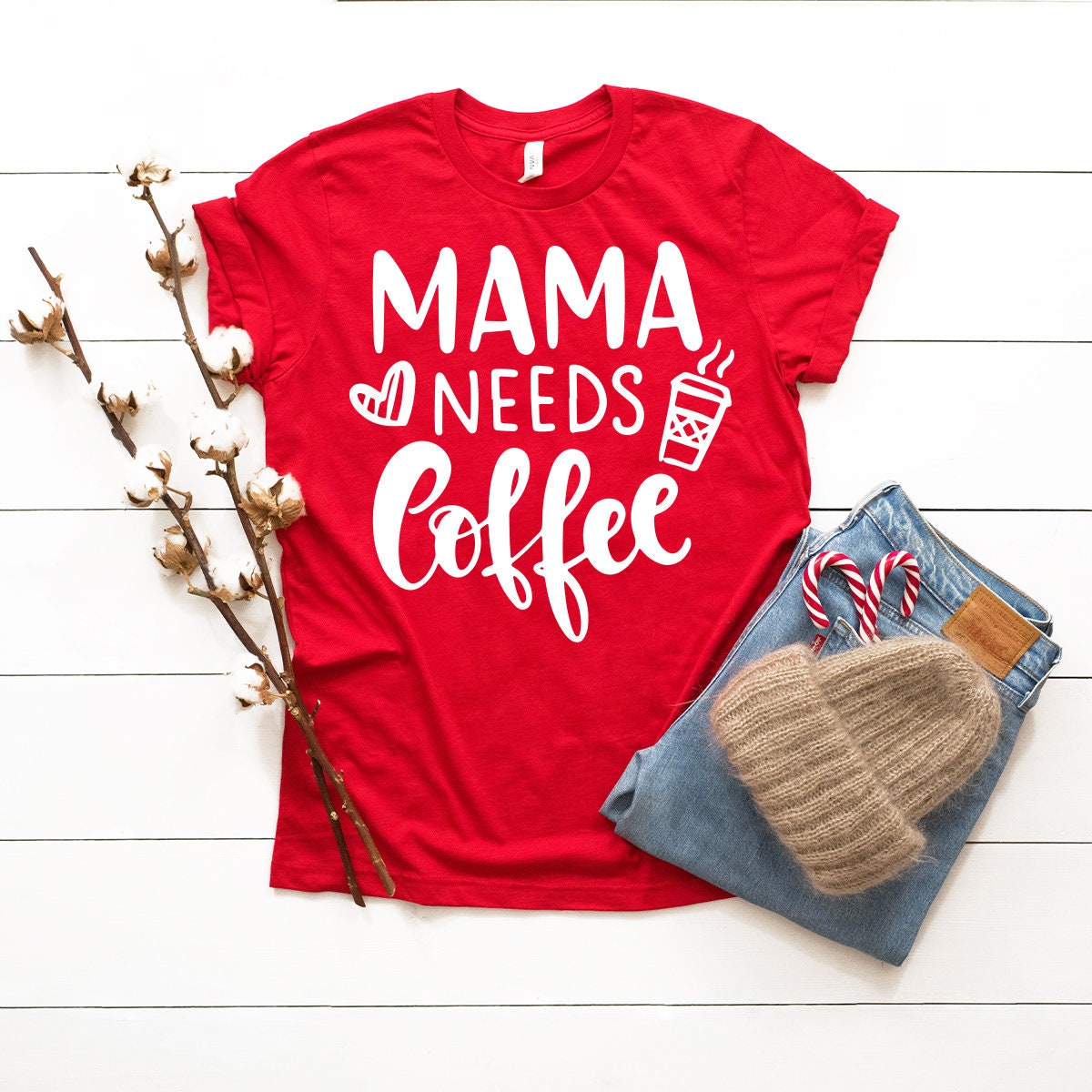 Mama Needs Coffee Shirt,  Mom Shirt, Funny Mother T Shirt, Gift For Mom, Mothers Day T-Shirt, Coffee Lover Tshirt, Mommy Shirts - Fastdeliverytees.com