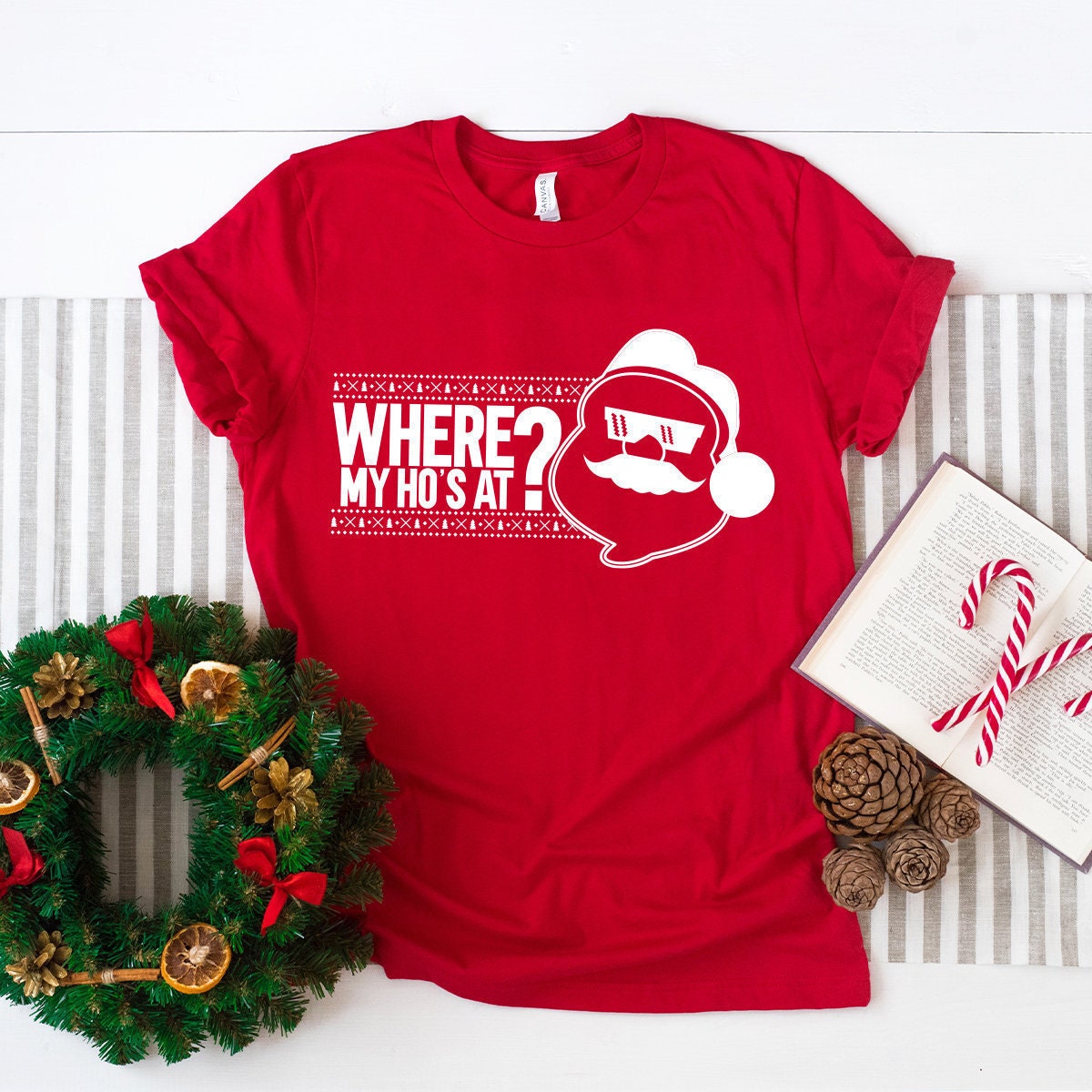 Funny Santa shirt, Christmas Holiday Shirt, Santa Gift Shirt, Santa Graphic Tee, Funny Holiday Shirt, Where My Ho's At Shirt, Xmas Shirts - Fastdeliverytees.com