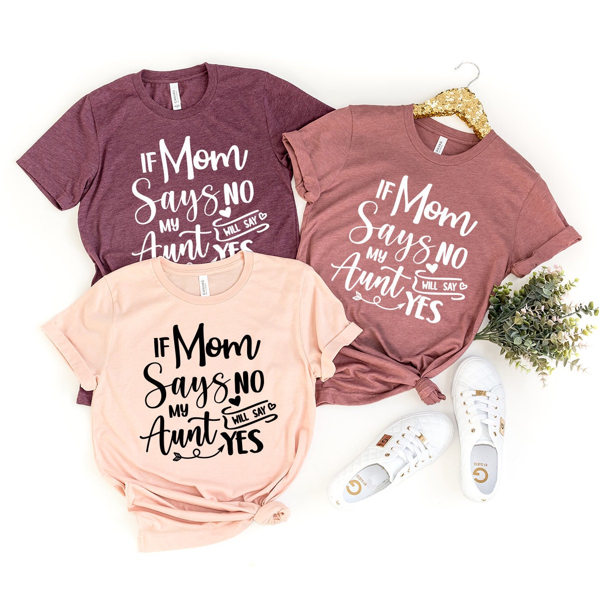 Funny Aunt Shirts, Gift For Aunt, Aunt T-shirt, Best Auntie Ever Tee, Auntie Tee, Aunt Gift, If Mom Says No My Aunt Will Say Yes Shirt - Fastdeliverytees.com