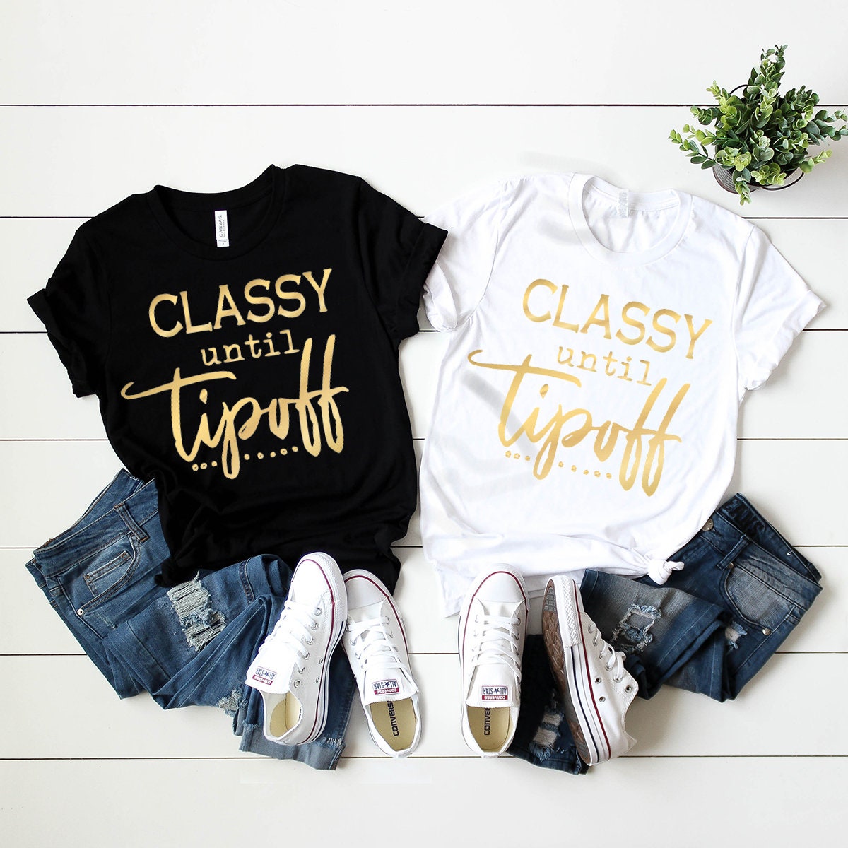 Classy Until Tipoff Shirt, Basketball Mama Shirt, Funny Basketball Shirt, Sports Mom Shirt, Basketball Mother Tee, Mothers Day Shirt - Fastdeliverytees.com