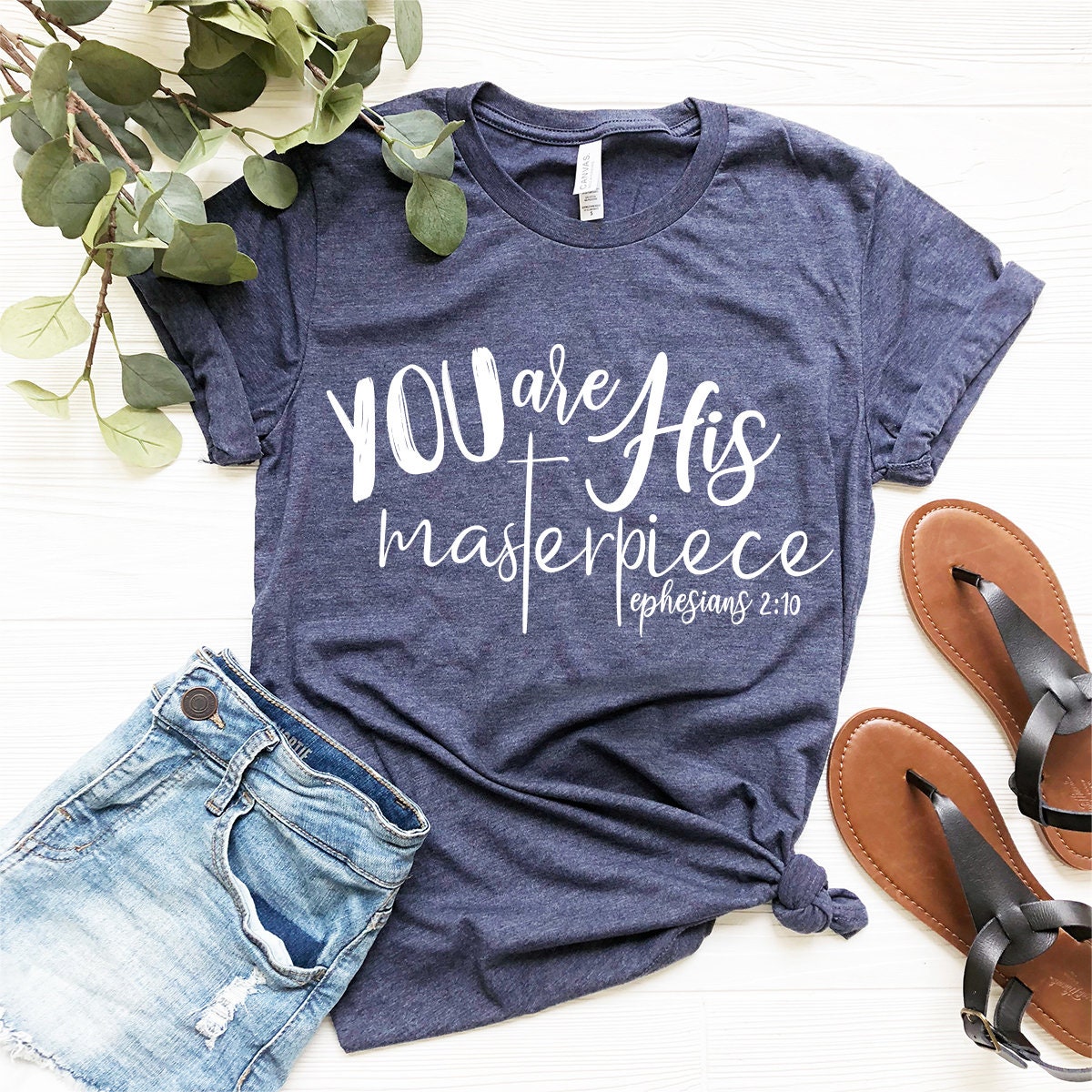 Bible Verse T-Shirt, Christian Shirt, You're His Masterpiece, Ephesians 2:10 Tee, Hymn Shirt, Faith Shirt, Christ Jesus Tee, Church Shirt - Fastdeliverytees.com