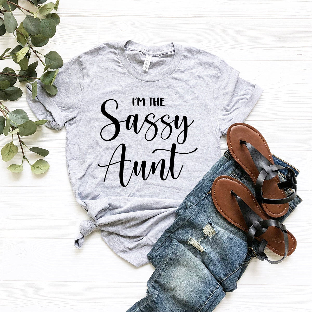 I'm The Sassy Aunt Shirt, Funny Aunt Shirt, Sassy Aunt T-Shirt, Aunt Birthday Gift, Sassy Auntie Shirt, Best Aunt Shirt, Auntie T Shirt - Fastdeliverytees.com