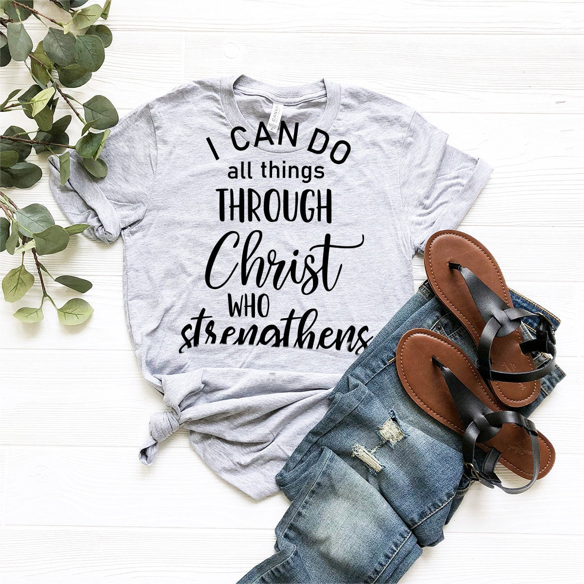 Christian Shirt, Jesus Christ Shirt, Jesus T-Shirt, Jesus Love Shirt, Bible Shirt, Faith Shirt, Christian Gift, Christ Who Strengthens Me - Fastdeliverytees.com